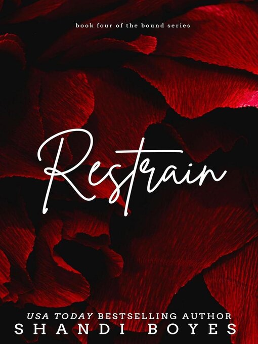 Title details for Restrain by Shandi Boyes - Available